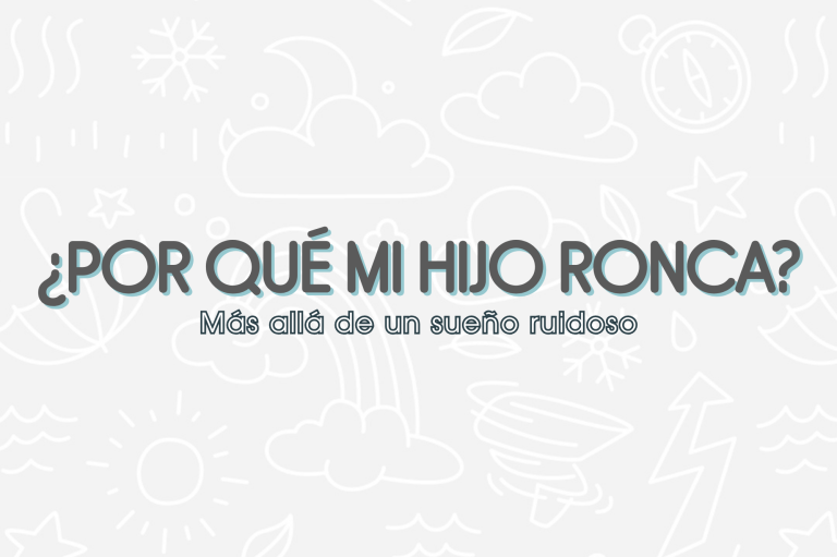 por qué mi hijo ronca? Danie Rendón (34)